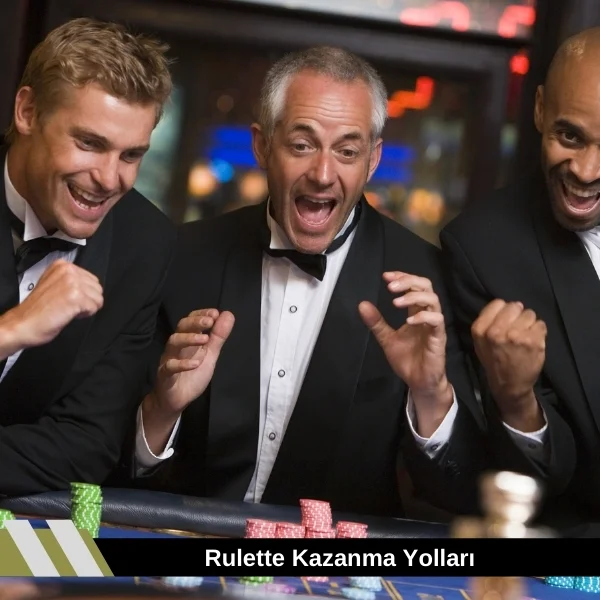Rulette Kazanma Yolları