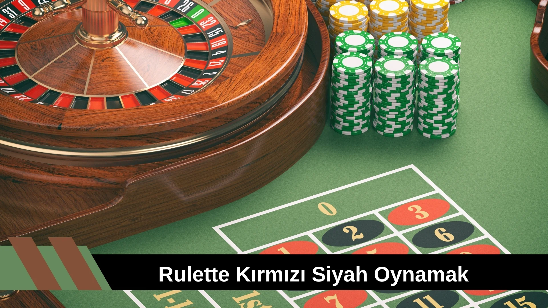 Rulette Kırmızı Siyah Oynamak